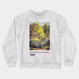 Buckinghamshire - Vintage Railway Travel Poster - 1950s Crewneck Sweatshirt